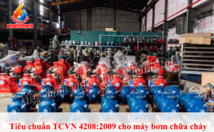 Tiêu chuẩn đối với máy bơm chữa cháy TCVN 4208:2009